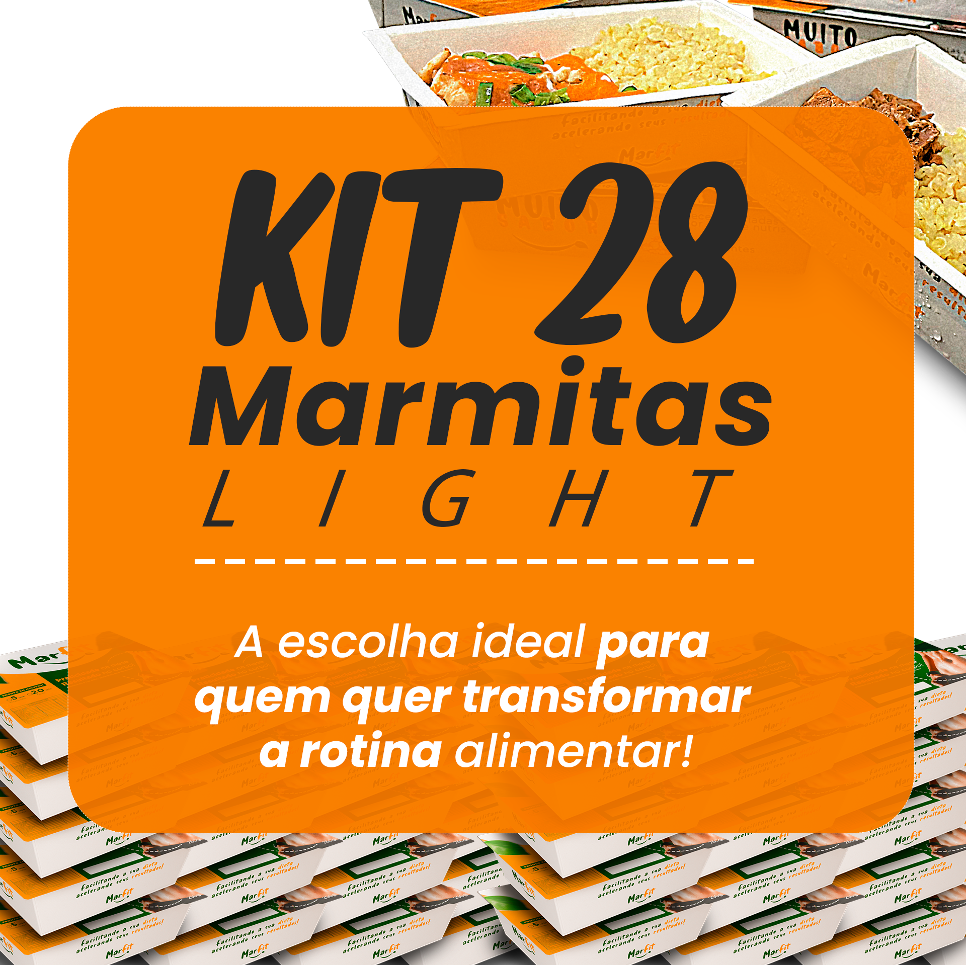 Kit Marmitas Light 28 Dias